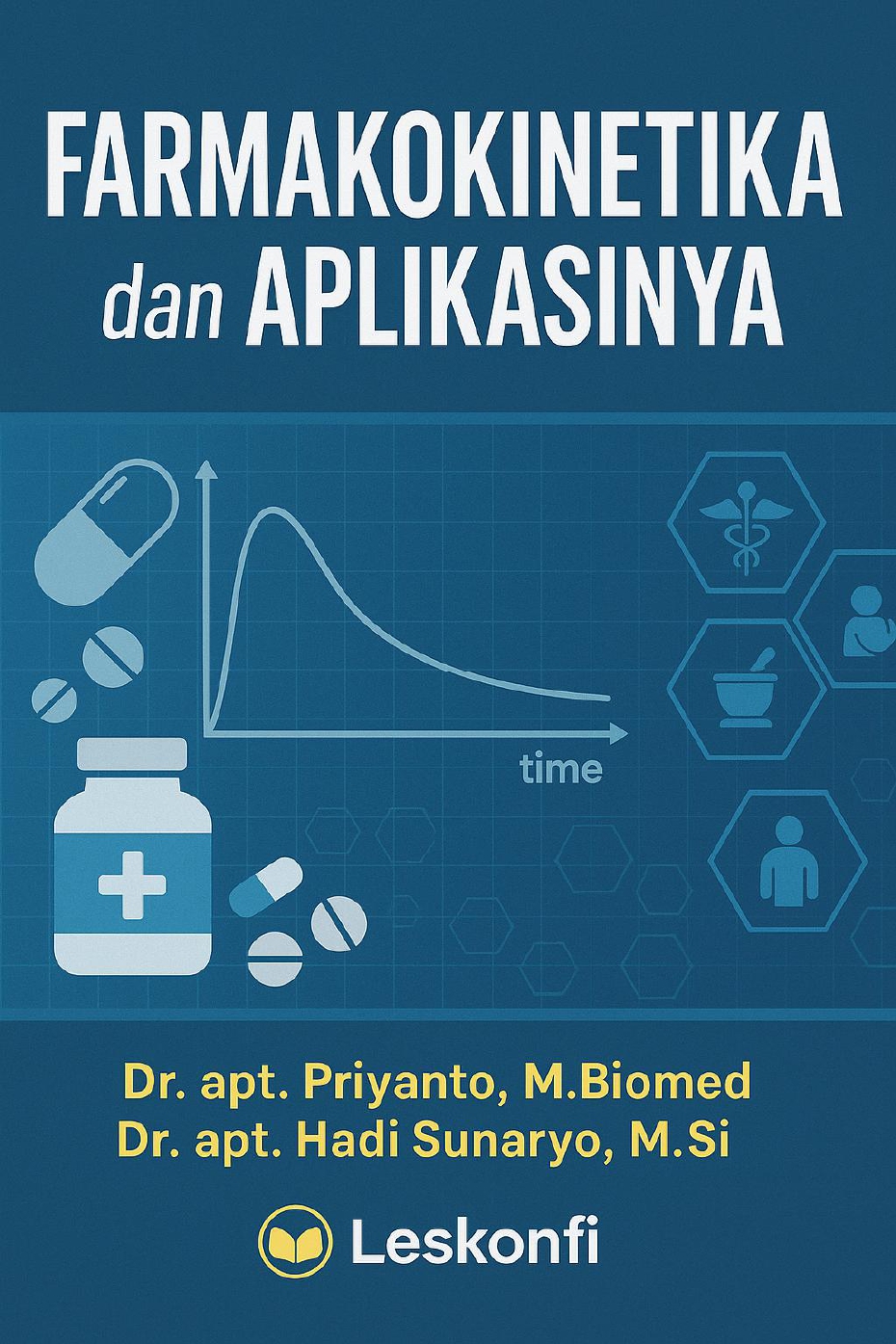 Farmakokinetika dan Aplikasinya